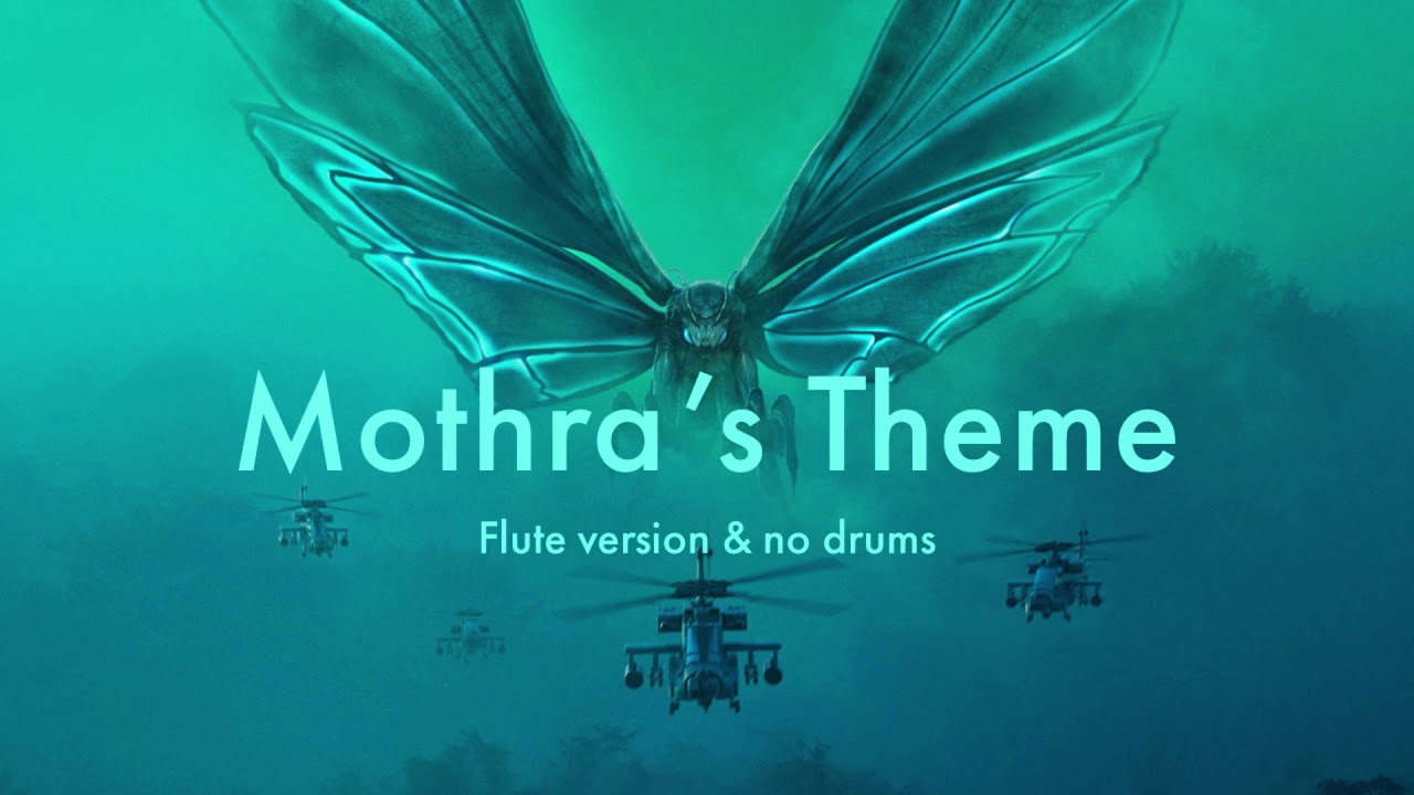 Mothras theme   flute and drumless version