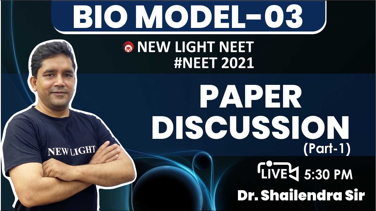 Download NEET 2021 | BIO MODEL-03 | FULL SYLLABUS | Paper Discussion (Part-1) |  Dr. SHAILENDRA SIR #NTA