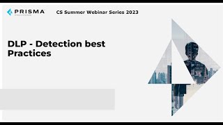 DLP   Detection best practices