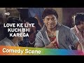 Love Ke Liye Kuch Bhi Karega - Best Comedy Scene Of Johnny Lever - जॉनी लीवर हिट कॉमेडी