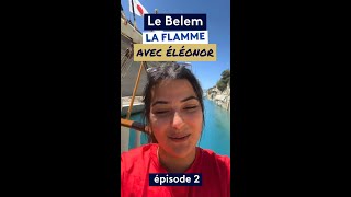 La traversée de la flamme olympique sur le Belem - épisode 2