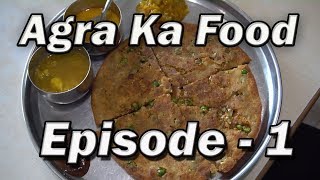 EP 3 Places to eat in  Agra, India | Day 1 to Day 3 Part 1 | Agra street food India