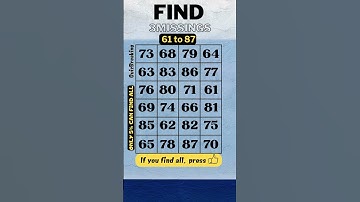 Find the 3 missing numbers between 61 and 87, only 5% can find all. #dementia test,#prevent dementia