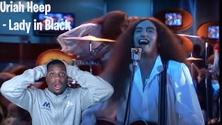 Beautiful VOICE!! Reacting to: Uriah Heep - Lady in Black