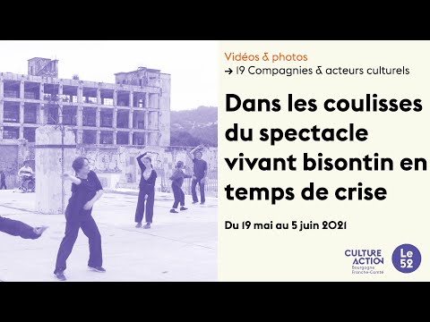 Teaser " Dans les coulisses du spectacle vivant bisontin en temps de crise"