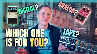 Differences Between 3 Types of DELAYS Explained | Analog - Tape -  Digital