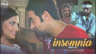 Insomnia (Full Audio Song) | Sippy Gill Feat Smayra | Punjabi Song Collection | Speed Records