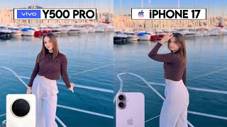 Vivo Y500 Pro Vs iPhone 17 Camera Test & Comparison 