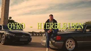 Qyro ft. EMODE - HIERBLEIBEN (Official Musik Video)