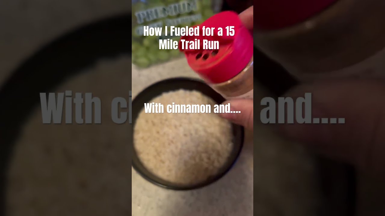 How I Fueled Up Before A 15 Mile Trail Run Running