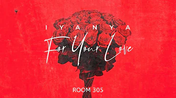 Iyanya - Room 305 (Official Audio)