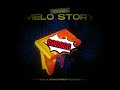 Melo story partie 1 vido lyrics