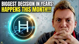 HEDERA HBAR - Biggest Decision in Years! It Happens This Month! Institutional Explosion?