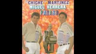 Miniatura de "Payaso Miguel Herrera Chiche Martinez"