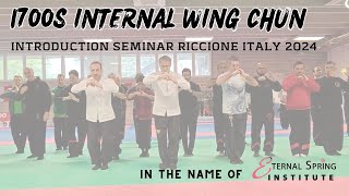 1700s Internal Wing Chun introduction seminar Riccione Italy