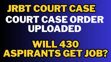 JRBT Court Case Update| Will 430 aspirants get JRBT Group C?| My view | #jrbt #tpsc