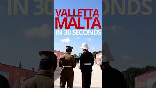 Why Visit Valletta, Malta | Tour In 30 Seconds #Shorts