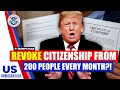 SHOCKING: US to Revoke Citizenship from 100-200 Americans Monthly in 2026 | US citizenship