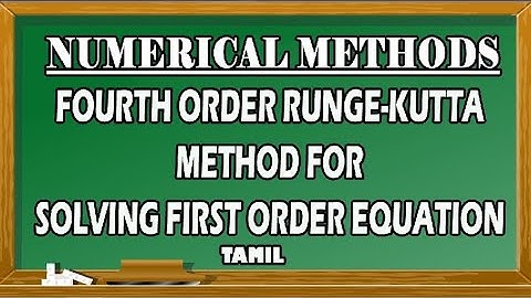 Runge Kutta Method of 4th Order | R-K Method | Numerical Methods | Maths Board Tamil