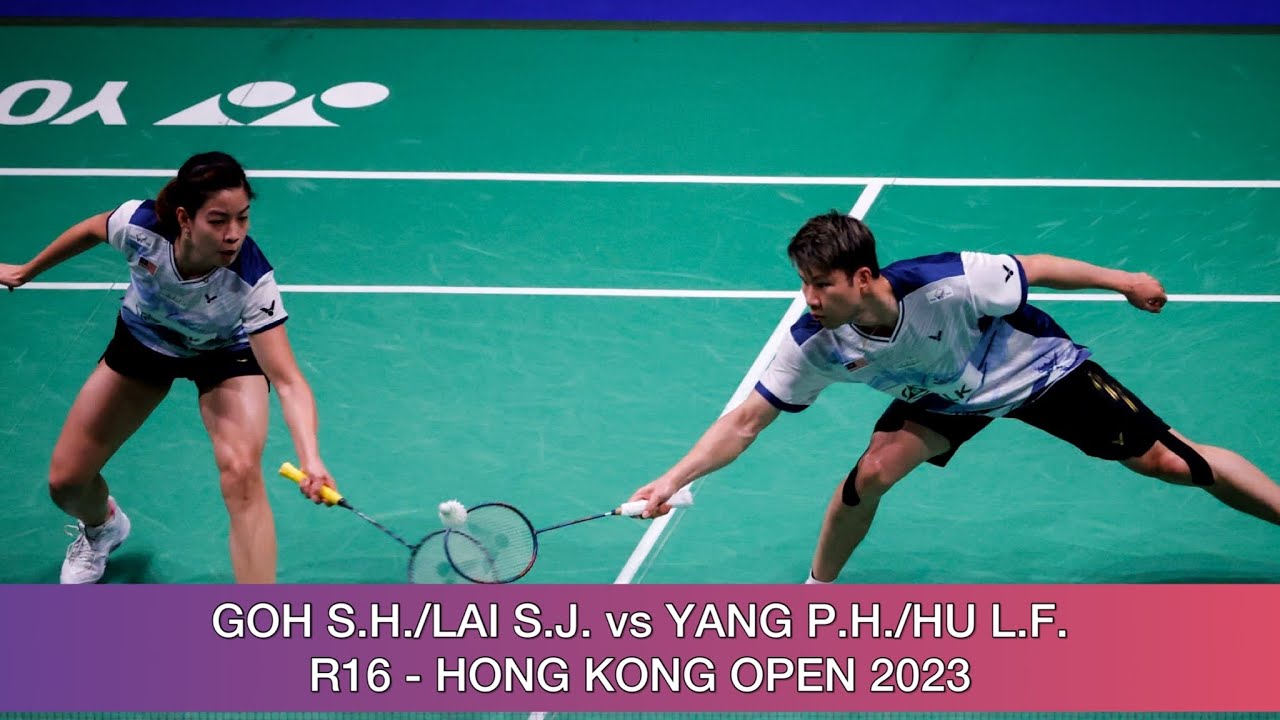 Goh Soon Huat/Lai Shevon Jemie vs Yang Po Hsuan/Hu Ling Fang Badminton 2023