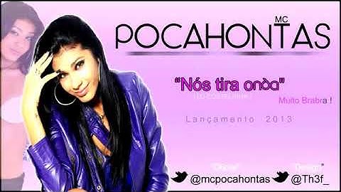Thumbnail of MC Pocahontas - Nois tira Onda ♪
