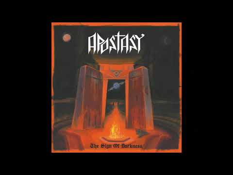 Apostasy - The Sign Of Darkness (Full Album, 2018)