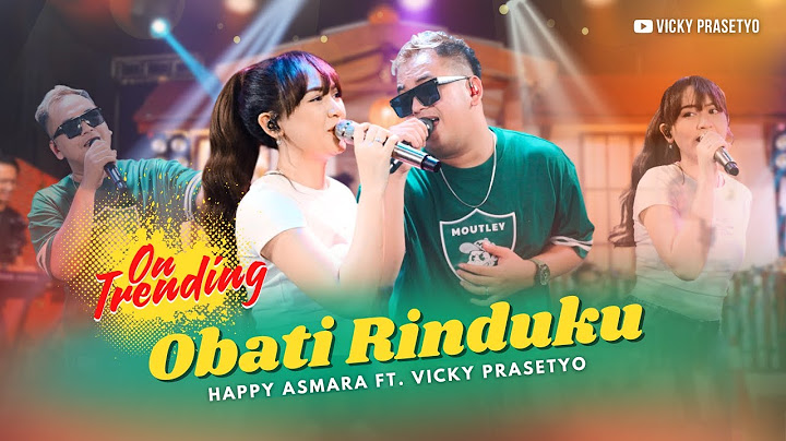 Happy Asmara Ft Vicky Praz - Obati Rinduku (Official Music Video) @Happyasmara77