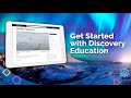 Get started with discovery education