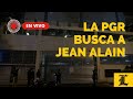 #ENVIVO: La PGR busca a Jean Alain Rodríguez