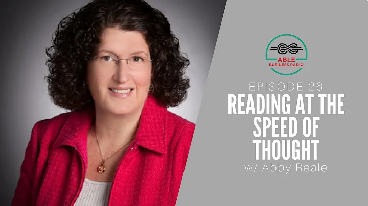 ABR026-Reading at the Speed of Thought with Abby B...