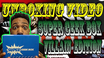 SUPER GEEK BOX "VILLAIN"  EDITION JUNE 2016 - [WORST UNBOXING EVER #49]