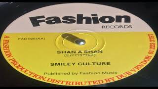 Smiley Culture. Shan A Shan. 12Inch Extended Dub Mix Hq.