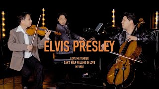 ELVIS PRESLEY 🕺 Legendary Hits (Violin,Cello&amp;Piano)