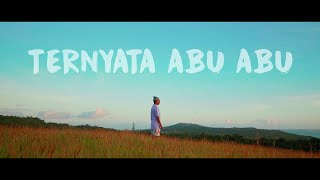 TERNYATA ABU-ABU_Dj Qhelfin ( Video Musik 2024)