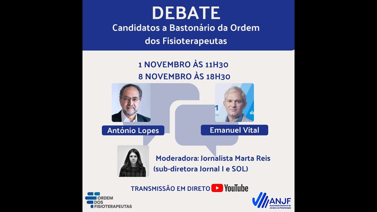 Debate entre os dois candidatos a Bastonário da Ordem dos Fisioterapeutas (1 de novembro)