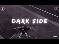 Dark Side Alan Walker Perfectly Slowed Slowed Music Alanwalker Lofi Darkside 
