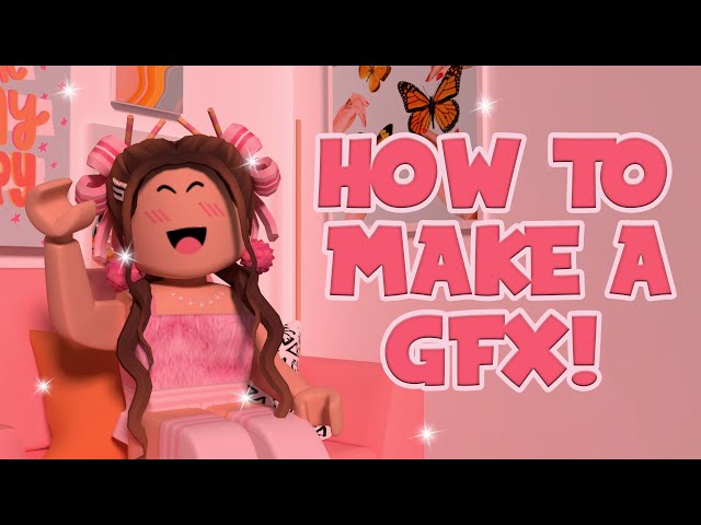 How to make a Roblox GFX - Beginner Tutorial - All Free 