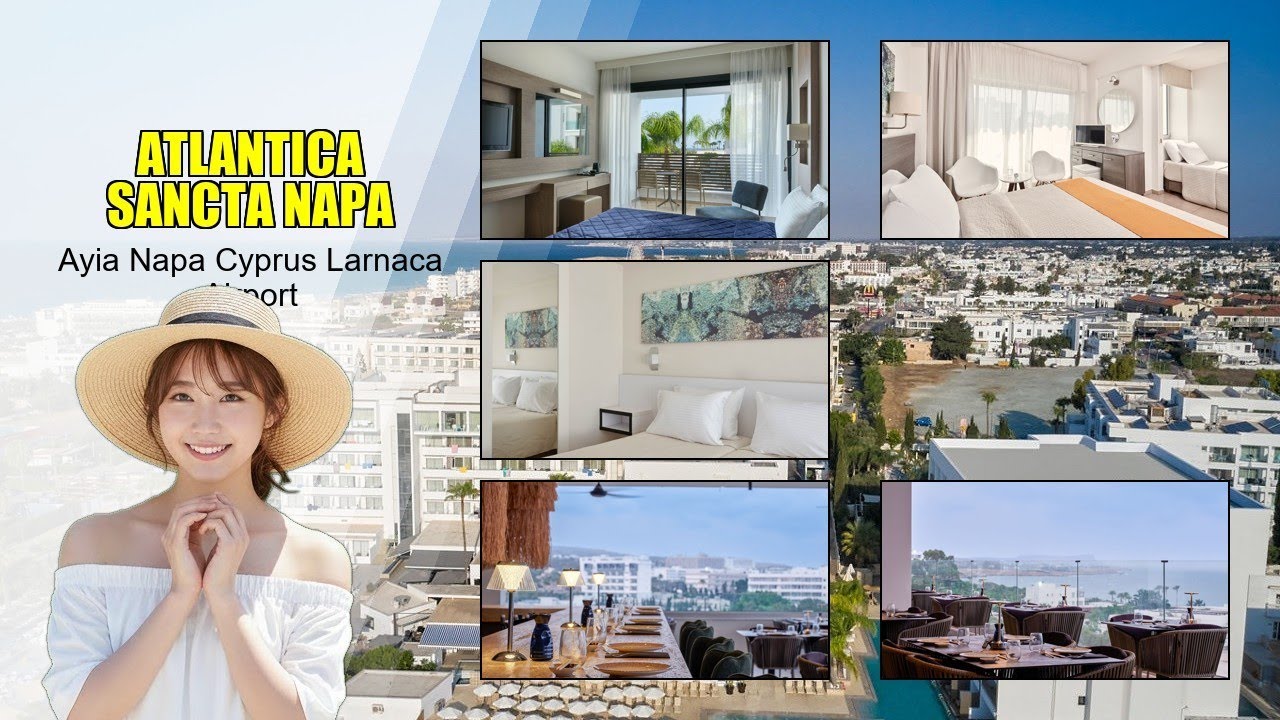 Отель Atlantica Sancta Napa | Где остановиться в Айя-Напе, Кипр