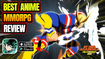 MHA The Strongest Hero | Best Anime New MMORPG Review iOS & Android