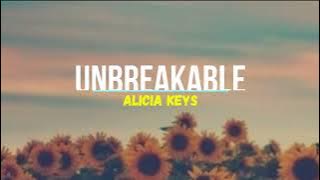 Alicia Keys - Unbreakable #lyrics