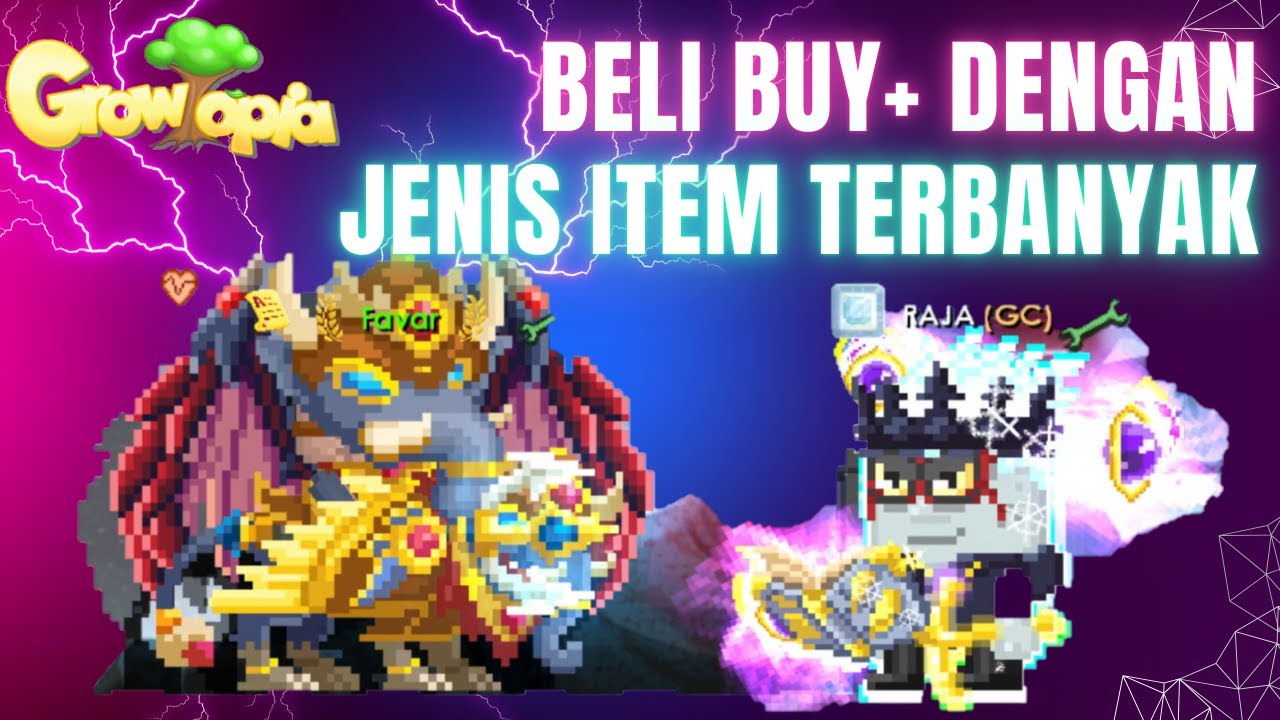 Beli Buy+ yg Punya jenis Items Terbanyak di GT | Growtopia | Indonesia