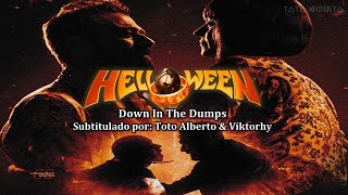 Helloween - Down In The Dumps 💔😖 [Subtitulos al Español / Lyrics]