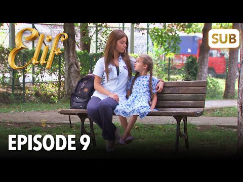 Elif | Episode 9 | tonton dengan subtitle bahasa Indonesia