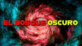 ✅EXPLICACIÓN EL BOSQUE OSCURO  - EL PROBLEMA DE LOS TRES CUERPOS  PARTE...