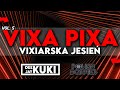  vixa pixa  vol 5  vixiarska jesie  deejaykuki  x polish sqrwiel 