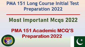 PMA 151 Long Course Initial Test preparation 2022 | Most Important MCQ