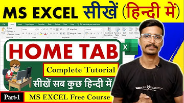 Home Tab [Excel] | Complete Use in Hindi | Excel Tutorial for beginners in Hindi
