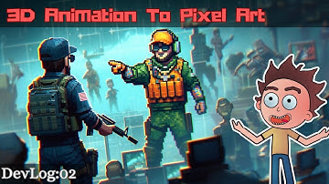 Converting 3D Animation To Pixel Art - My Devlog Experiment.