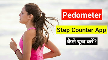 Pedometer Step Counter App Kaise use kare