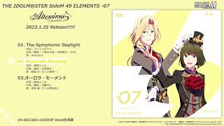 THE IDOLM@STER SideM 49 ELEMENTS  -07 Altessimo  試聴動画